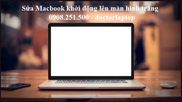 Sửa macbook khởi động trắng màn hình - 1