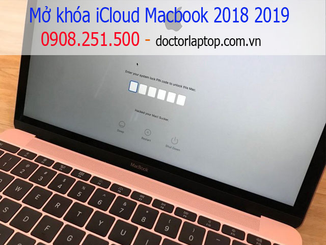 Mở khóa icloud macbook 2018 2019 không đụng phần cứng - 1
