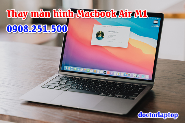 Thay màn hình macbook air m1 2020 - 1