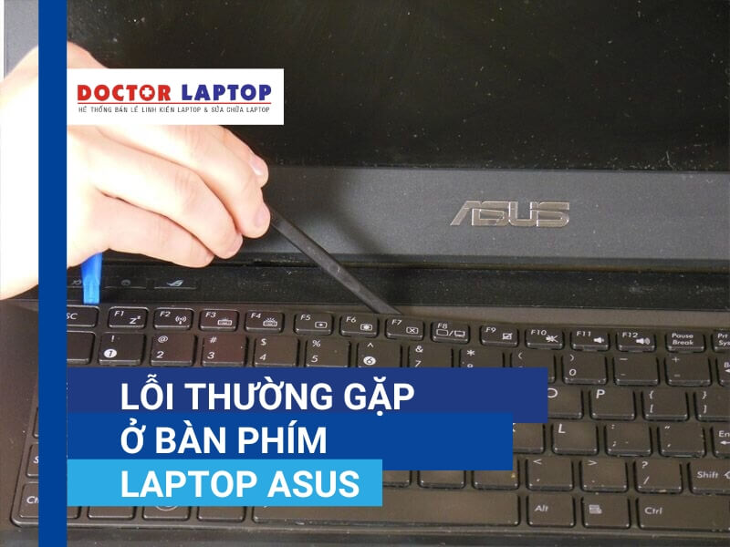 Thay bàn phím laptop asus - 1