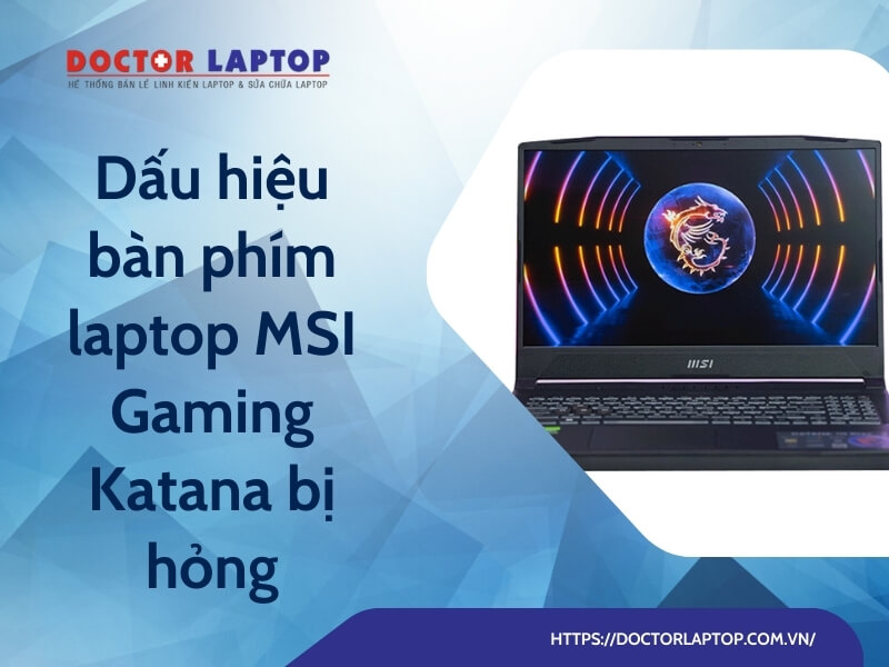 Bàn phím laptop msi gaming katana - 1