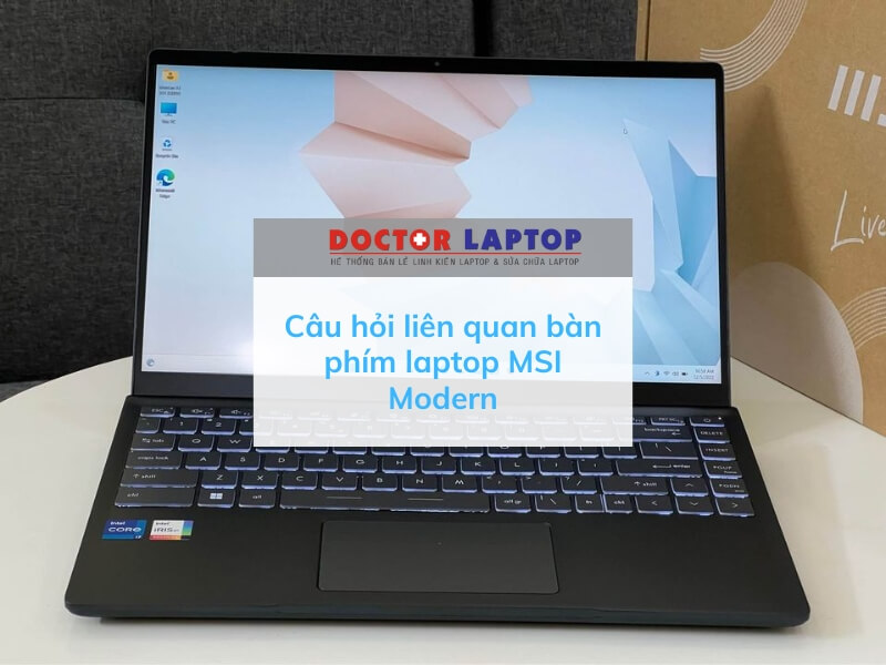 Bàn phím laptop msi modern - 4