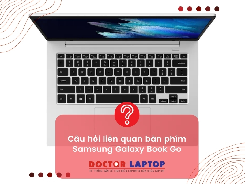 Bàn phím laptop samsung galaxy book go - 4