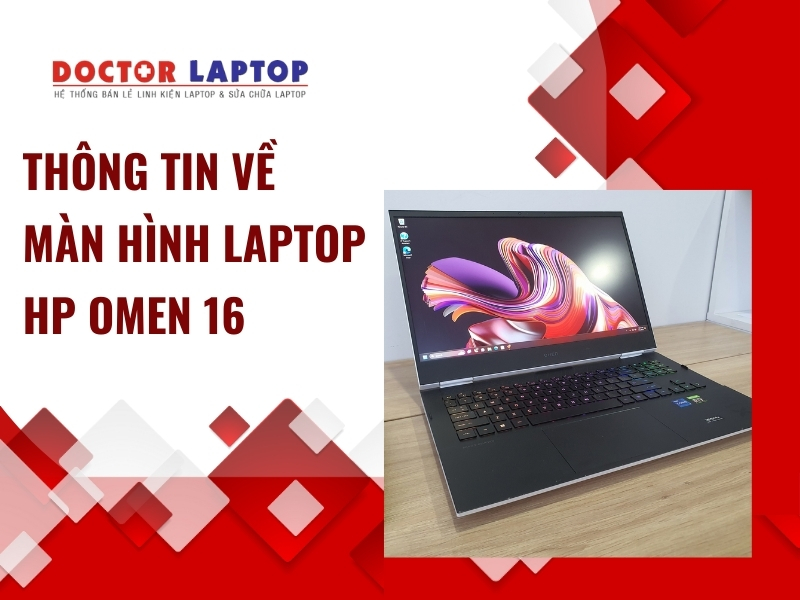 Màn hình hp omen 16 - 1