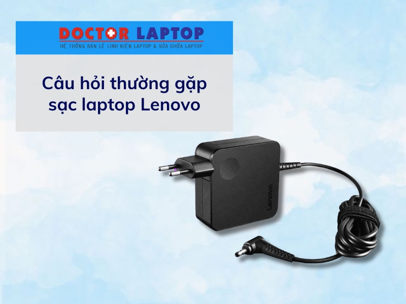 Sạc lenovo - 6