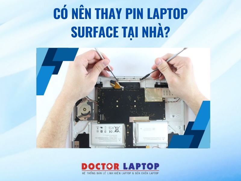 Thay pin surface chính hãng - 14