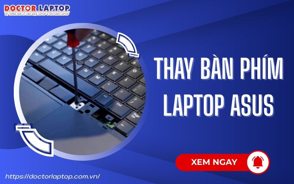 Thay bàn phím laptop asus - 1