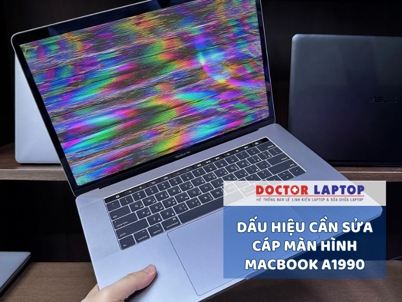 Sửa cáp màn hình macbook a1990 - 2