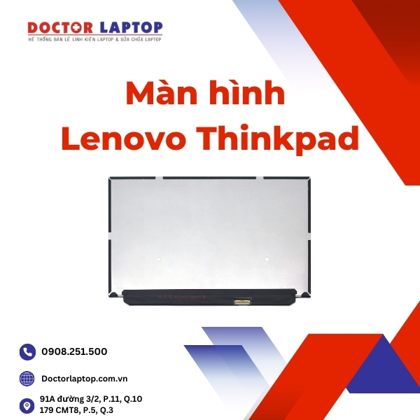 Màn hình Lenovo Thinkpad