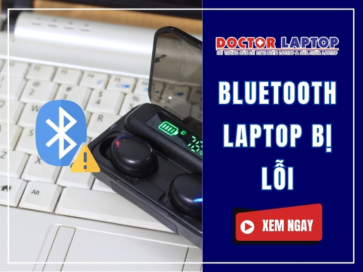 Bluetooth laptop bị lỗi