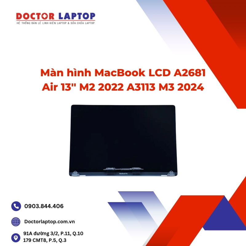 Màn hình MacBook LCD A2681 Air 13'' M2 2022 A3113 M3 2024