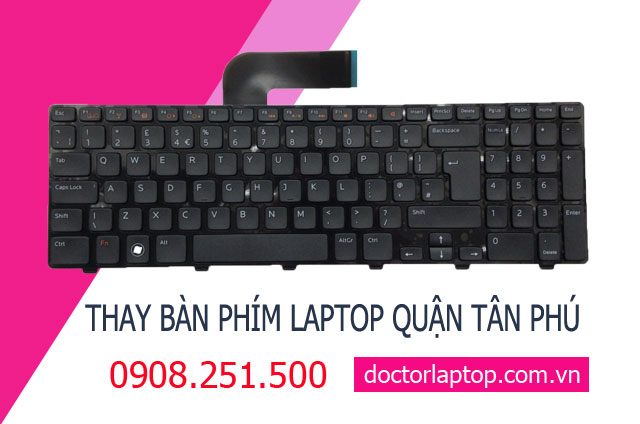 Thay bàn phím laptop Quận Tân Phú