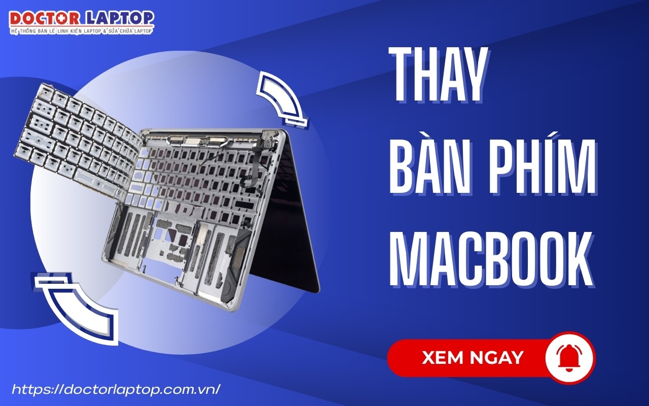 Thay bàn phím Macbook chính hãng
